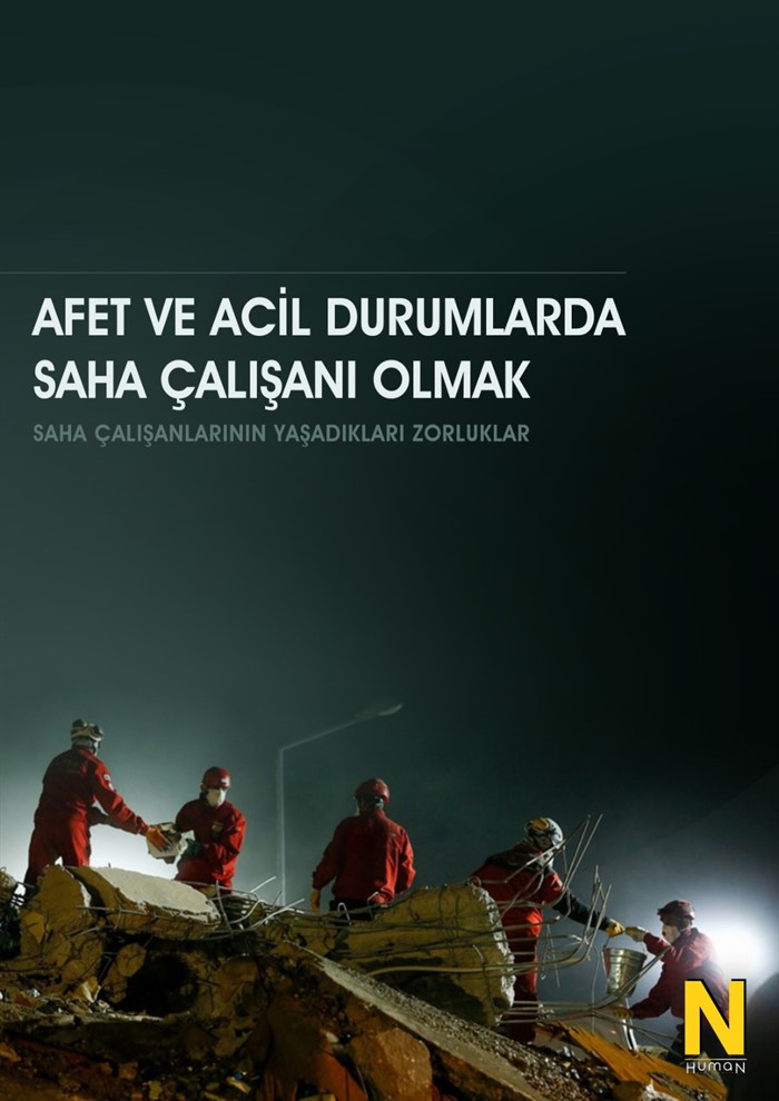 Afet ve Acil Durumlarda Saha Çalışanı Olmak