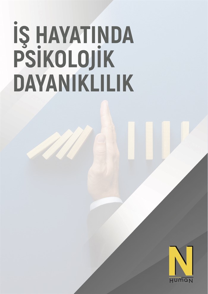 İş Hayatında Psikolojik Dayanıklılık