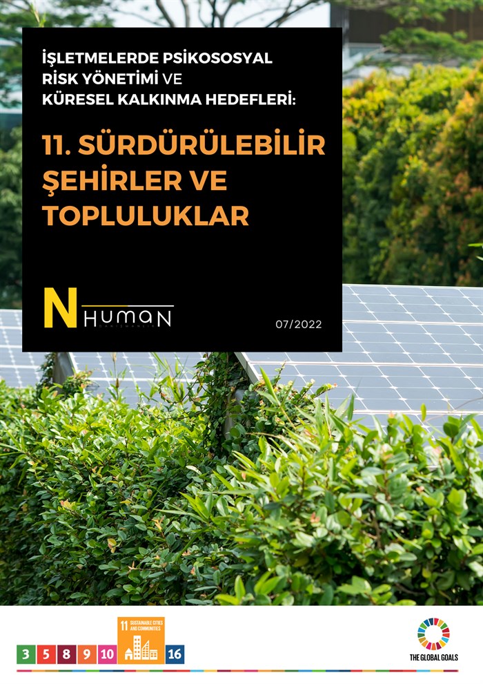 İşletmelerde Psikososyal Risk Yönetimi ve KKH: Sürdürülebilir Şehirler ve Topluluklar