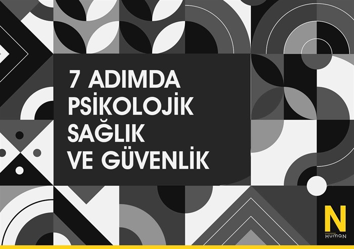 7 Adımda Psikolojik Sağlık ve Güvenlik